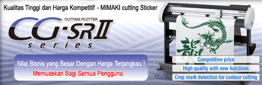 Jual Cutting Sticker MIMAKI CG-SR II Series – Service 